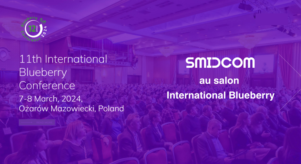 SMIDCOM au Salon International Blueberry